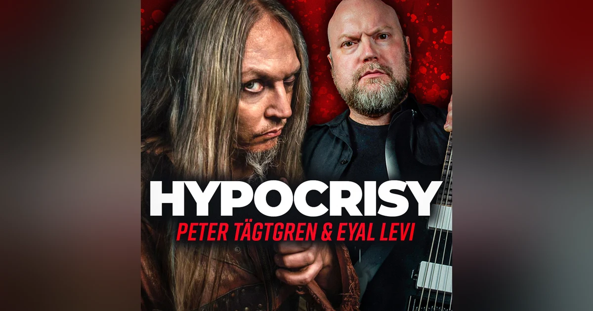 HYPOCRISY (Peter Tägtgren) | EP 156