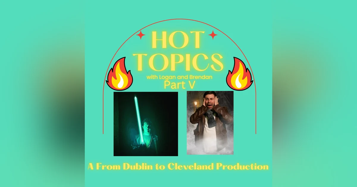 Hot Topics Part 5