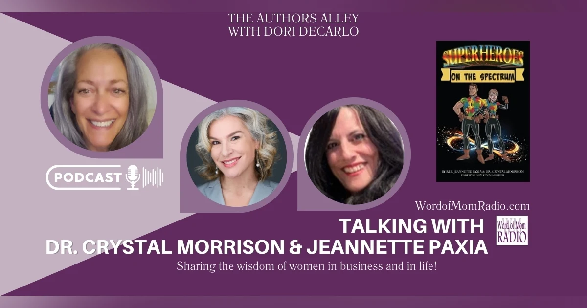 Jeannette and Crystal Share Their Book SUPERHEROES on the Spectrum on WoMRadio
