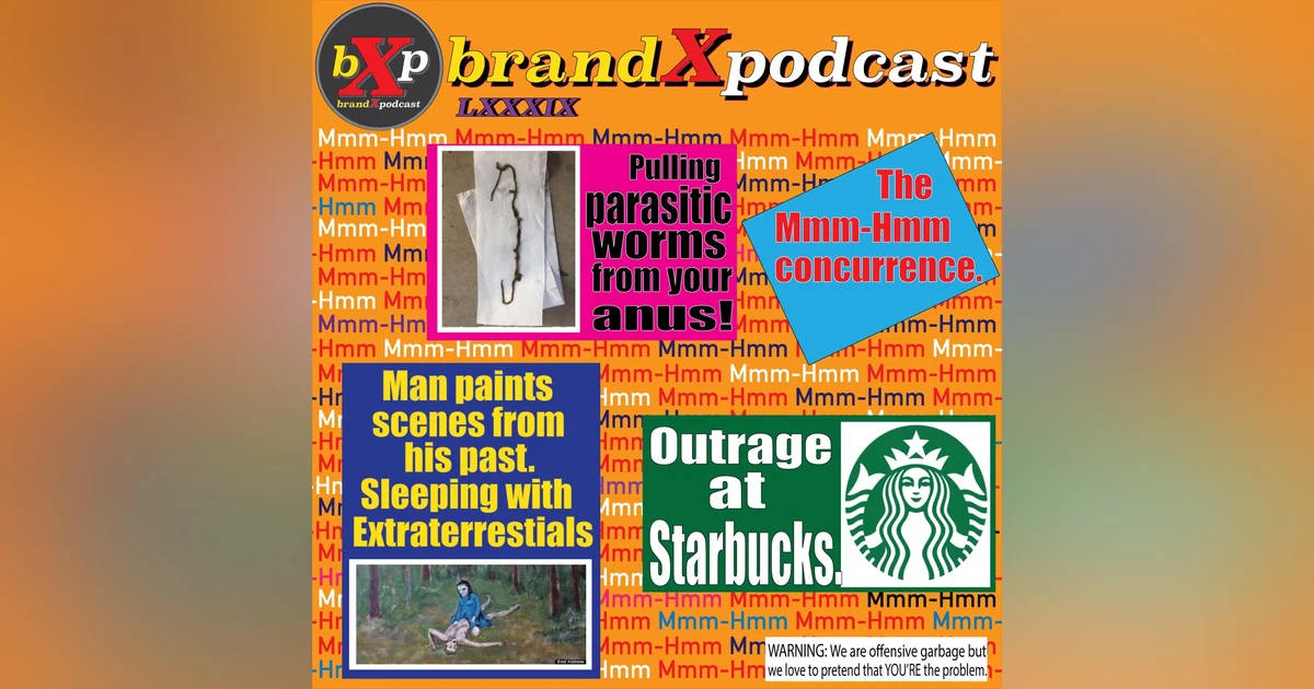 The Mmm-Hmm Concurrence | Brand X Podcast 089