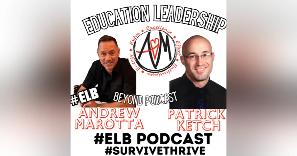 #ELB Podcast with Dr. Patrick Ketch (NJ)