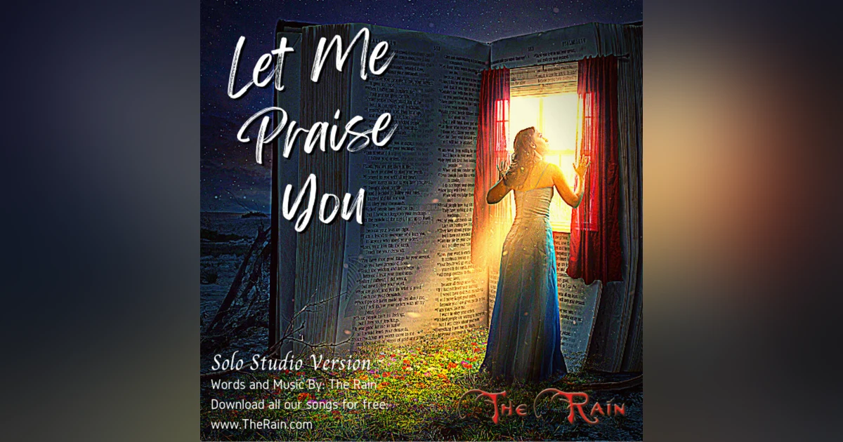 Let Me Praise You - Studio Solo