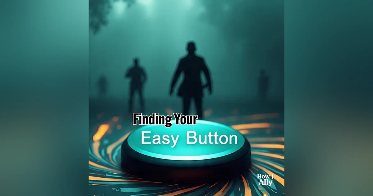 Finding Your Easy Button: Tips from a Mom of Twins