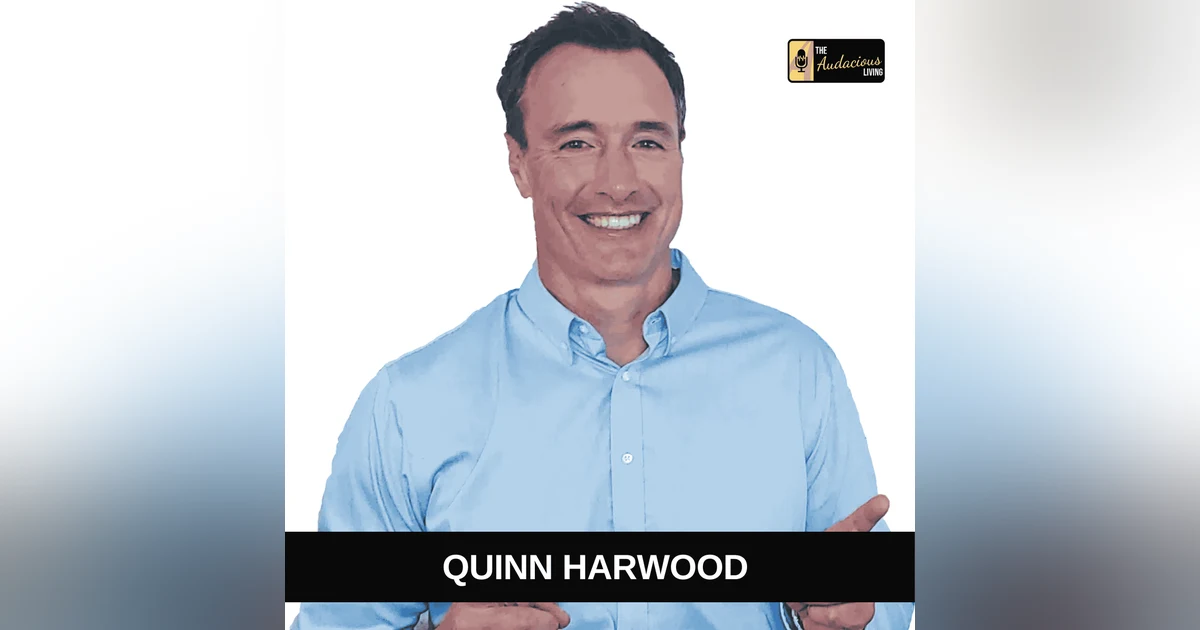Building Bold Confidence Through Growth and Leadership — Quinn Harwood