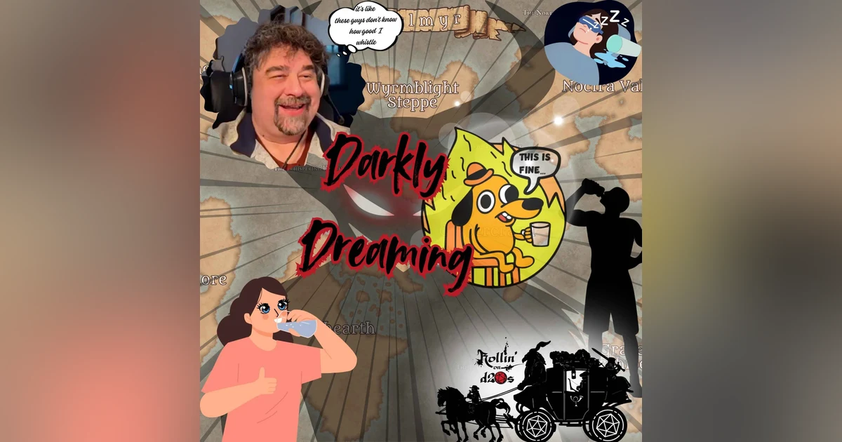 S1E2 - Darkly Dreaming D&D