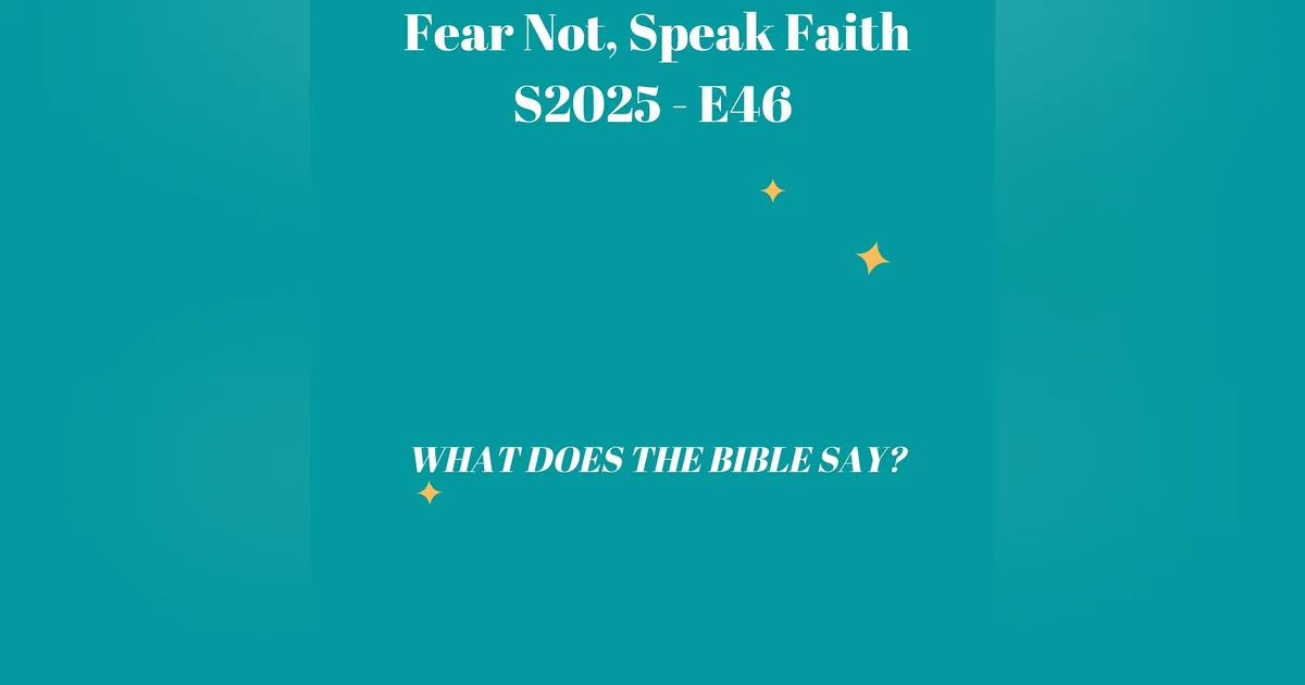 Fear Not, Speak Faith