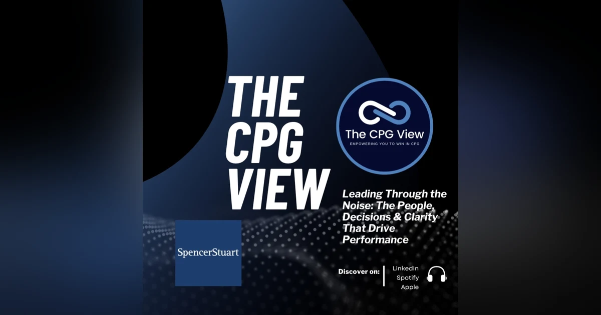 Leading Through the Noise: The People, Decisions & Clarity That Drive Performance (Jason Baumgarten, Partner at Spencer Stuart )