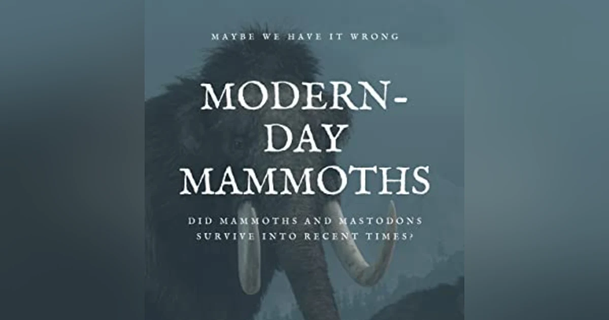 Episode 2: Author Denver Michaels - "Modern-Day Mammoths"