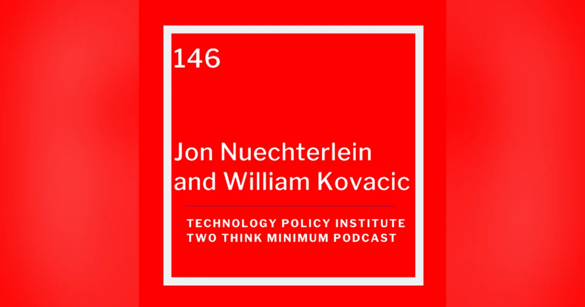 After Google and Meta: What Comes Next for Antitrust Policy with Jon Nuechterlein and Bill Kovacic