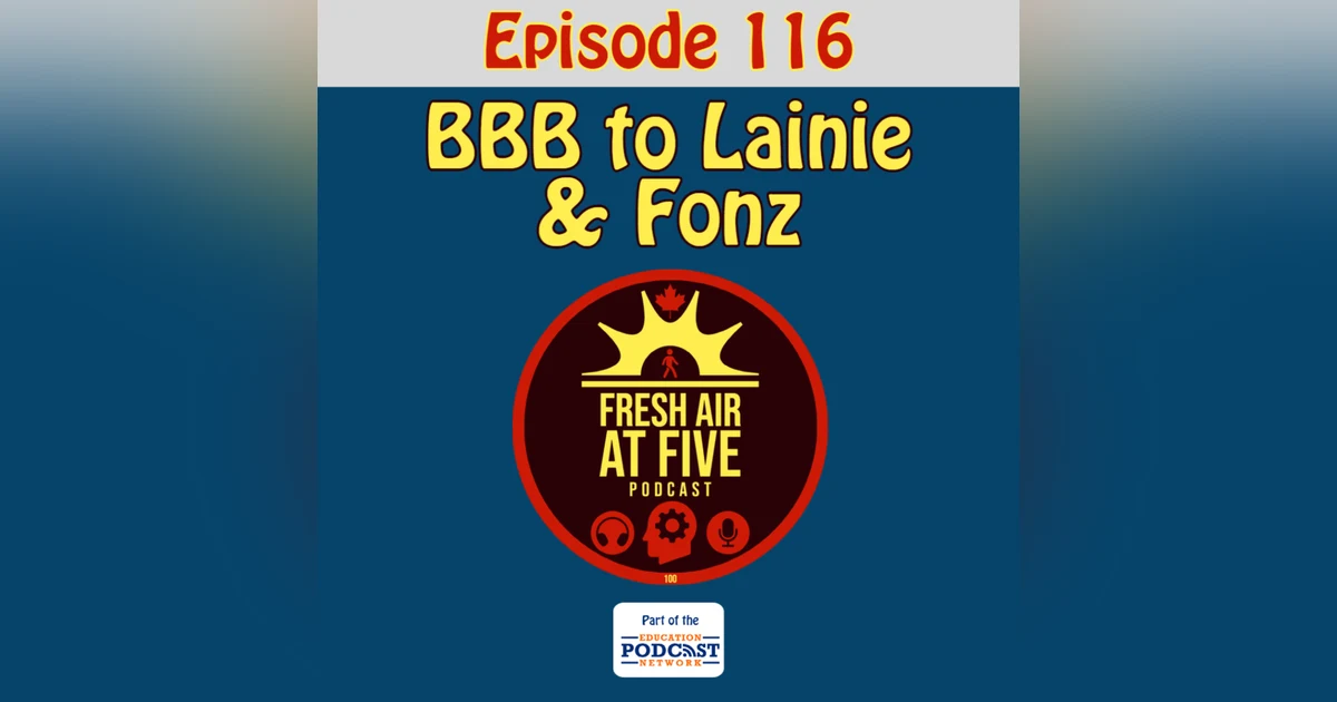 BBB to Lainie & Fonz - FAAF 116