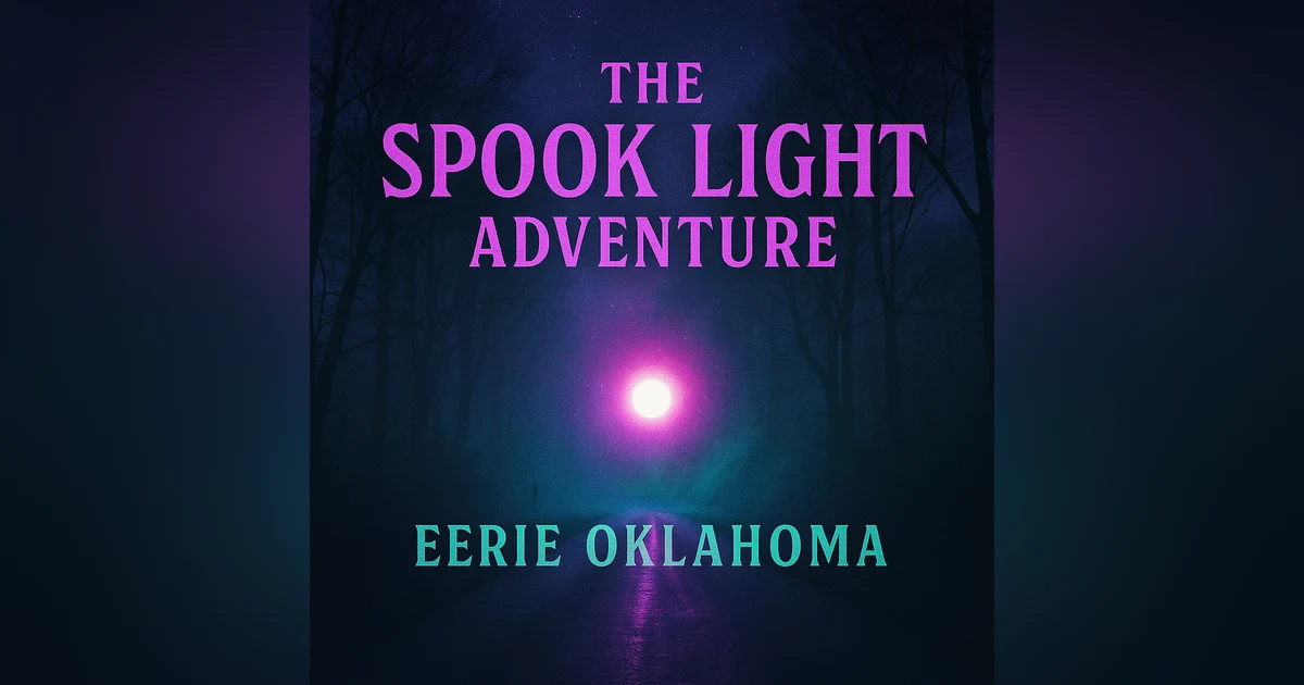 Spook Light: Investigating Missouri's Most Famous Ghost Light