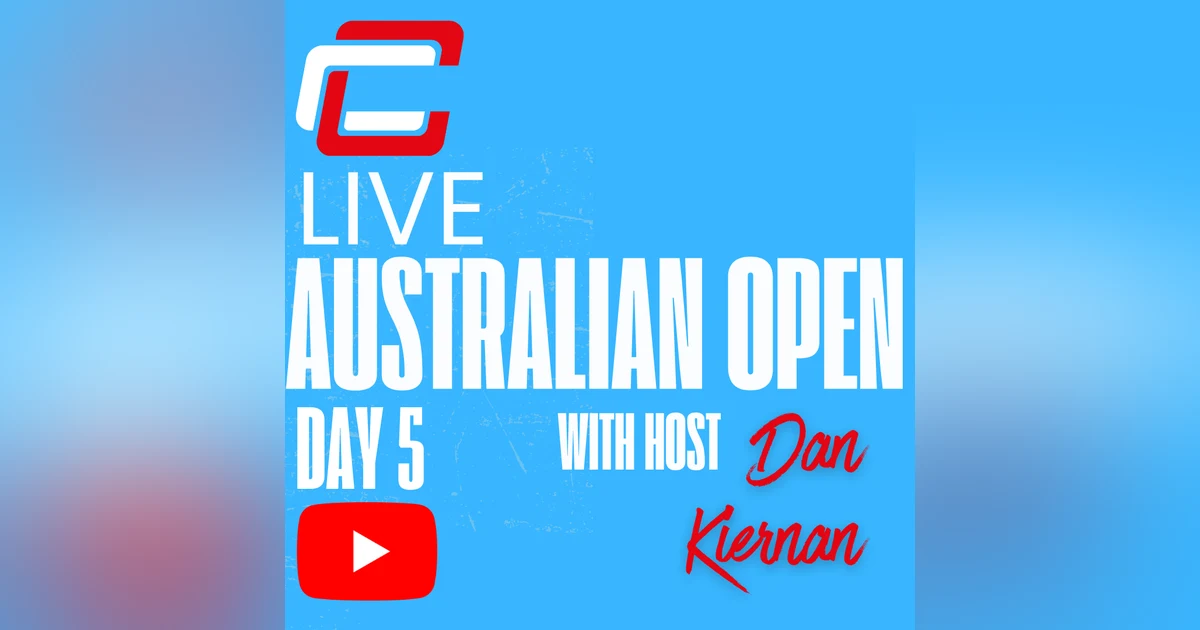 Day 5 Australian Open LIVE Round Up! Breaking Down the Slam So Far!