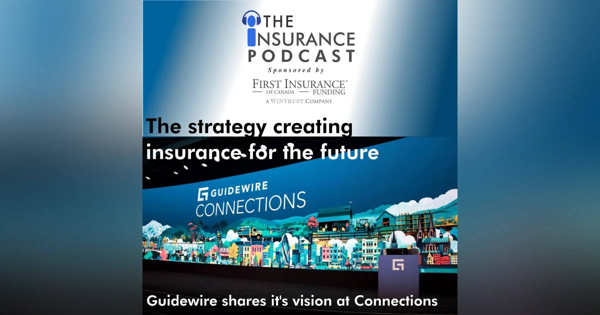 Guidewire Connections- the strategy creating insurance for the future