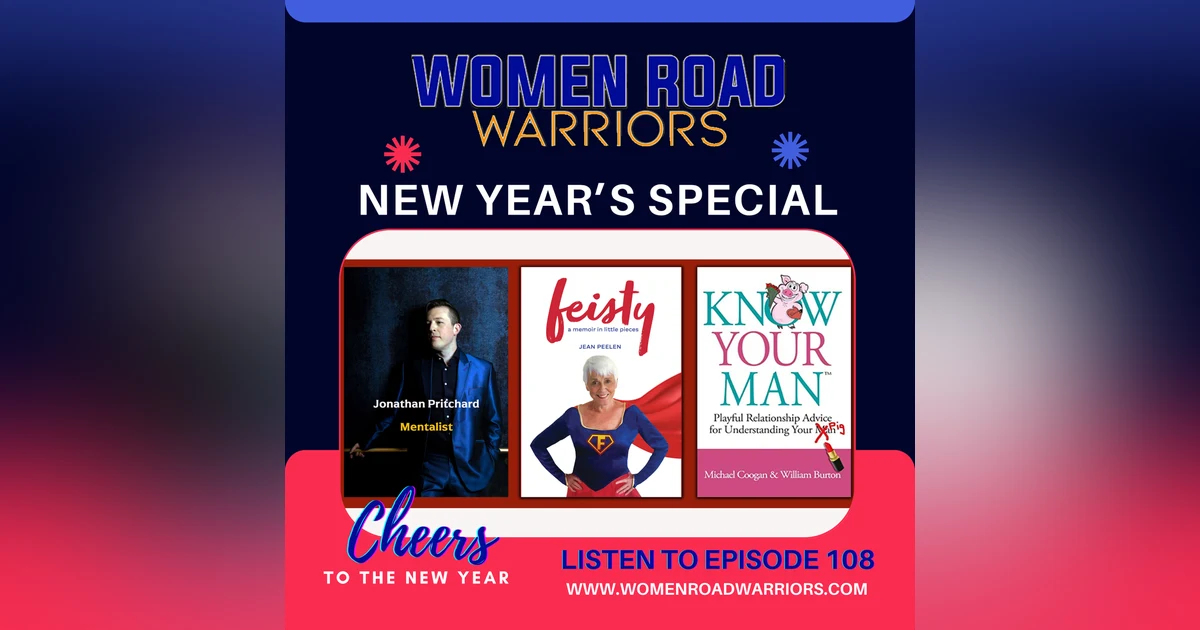 Women Road Warriors Bonus New Year’s Episode