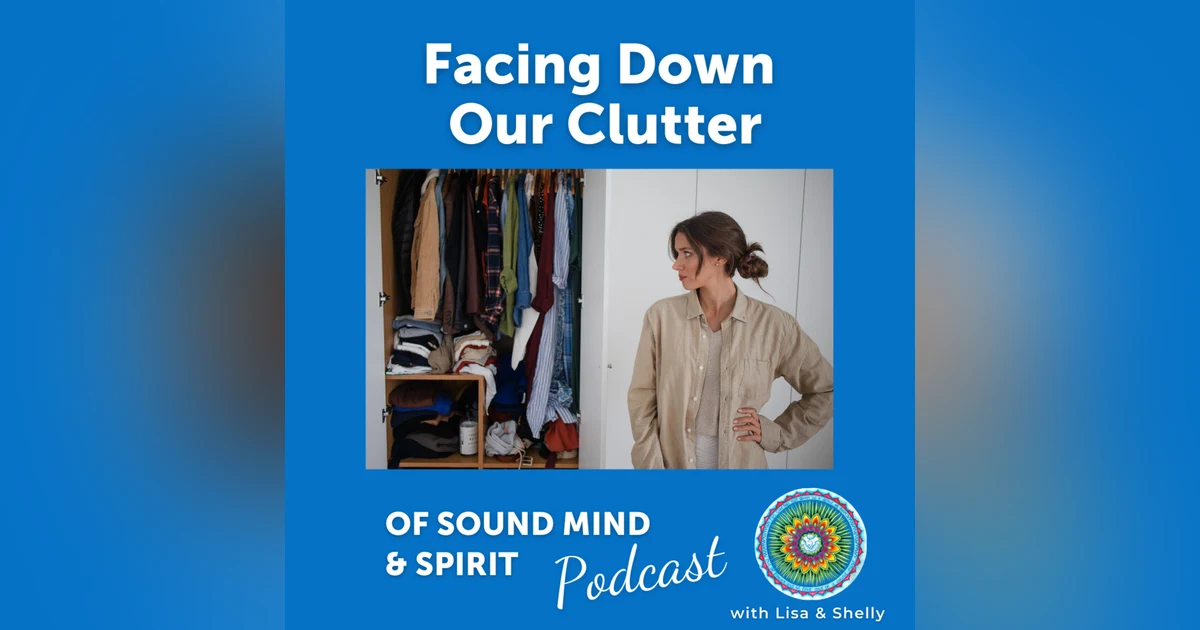 012. Facing Down our Clutter