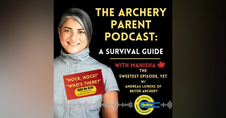 image for The Sweetest Episode, Yet w/ Andreas Lorenz of Beiter Archery