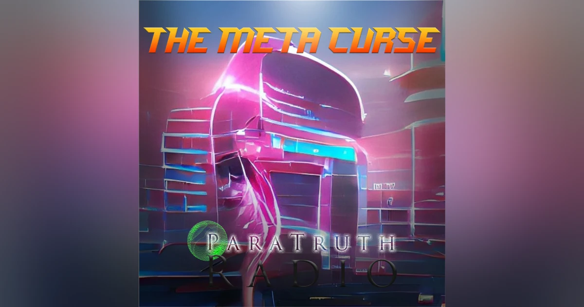 The Meta Curse