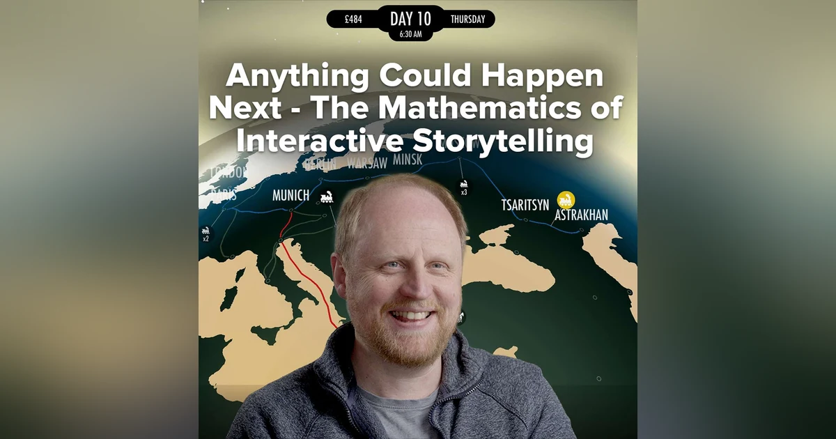 The Mathematics of Interactive Storytelling - Jon Ingold (80 Days, Heaven's Vault, TR-49)