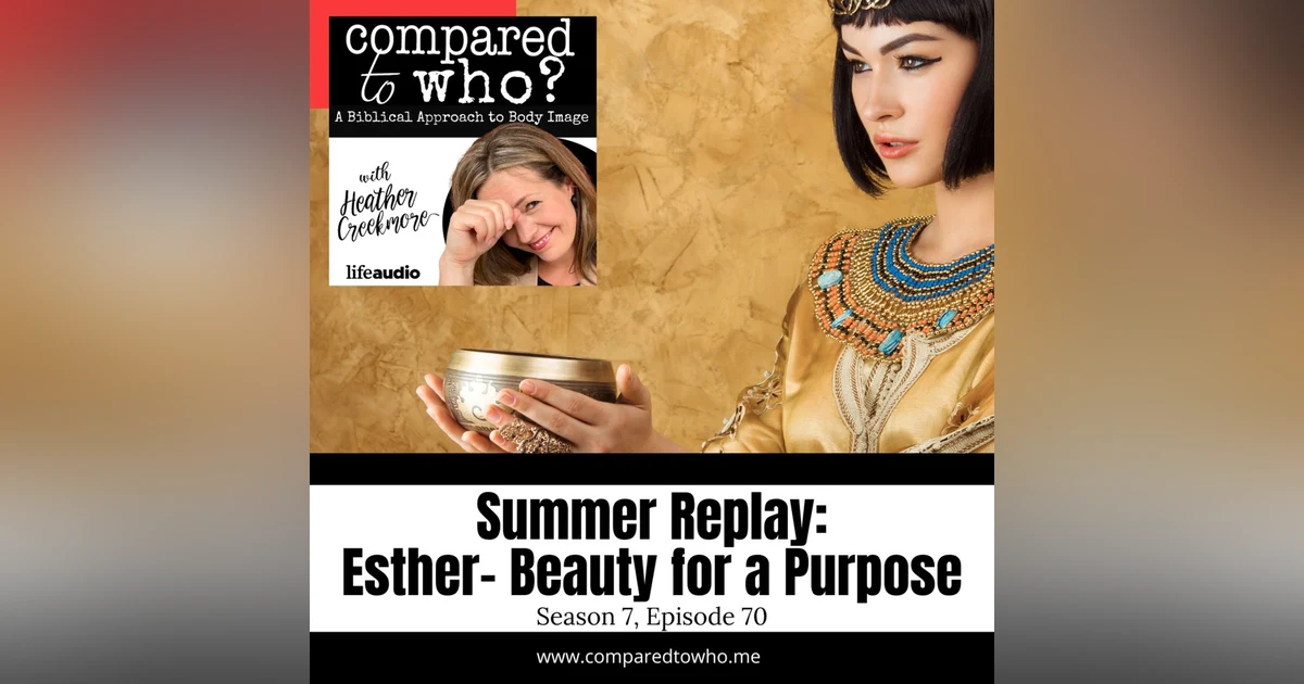Summer Replay: Let's Talk About Esther's Beauty