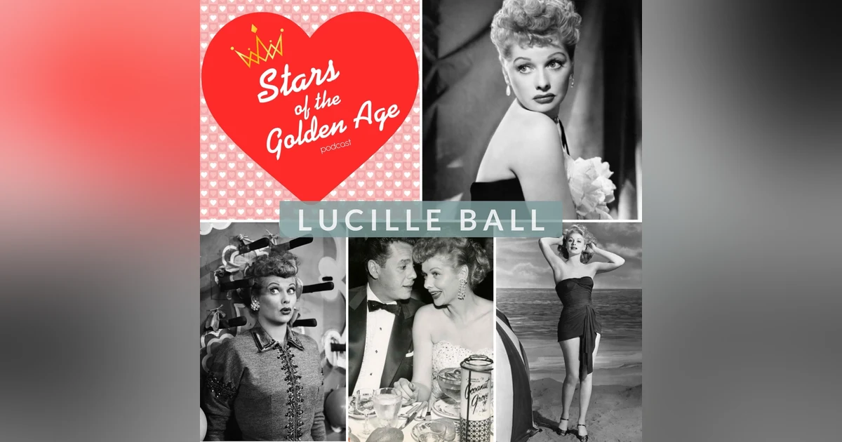 Lucille Ball (Part Two)
