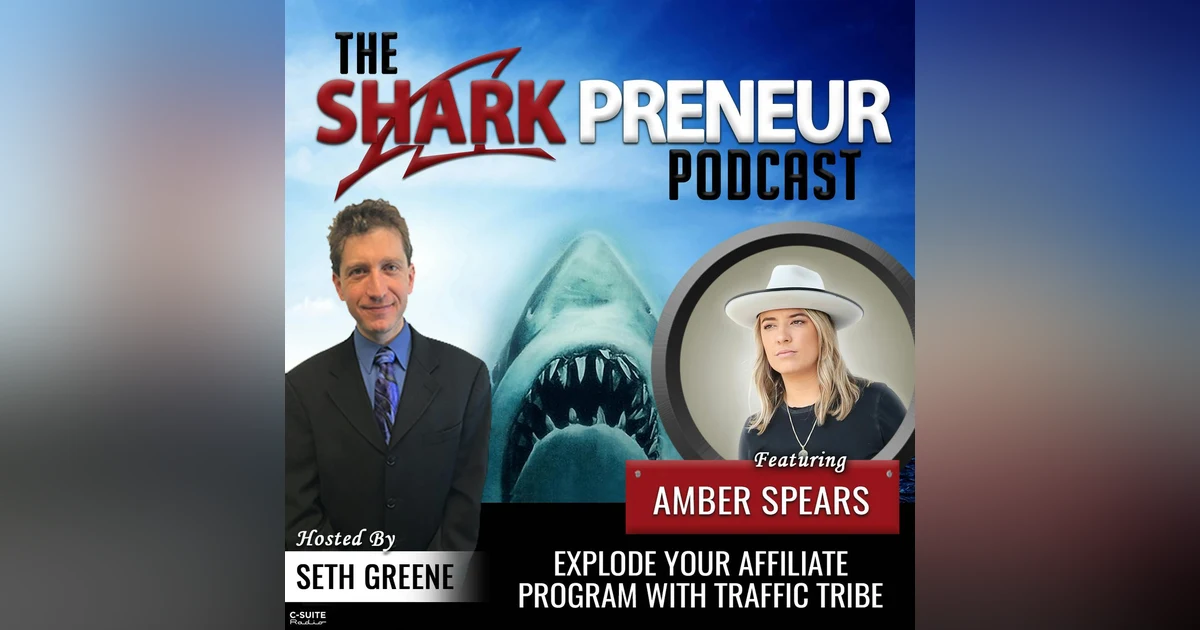 903: Explode Your Affiliate Program with Traffic Tribe with Amber Spears