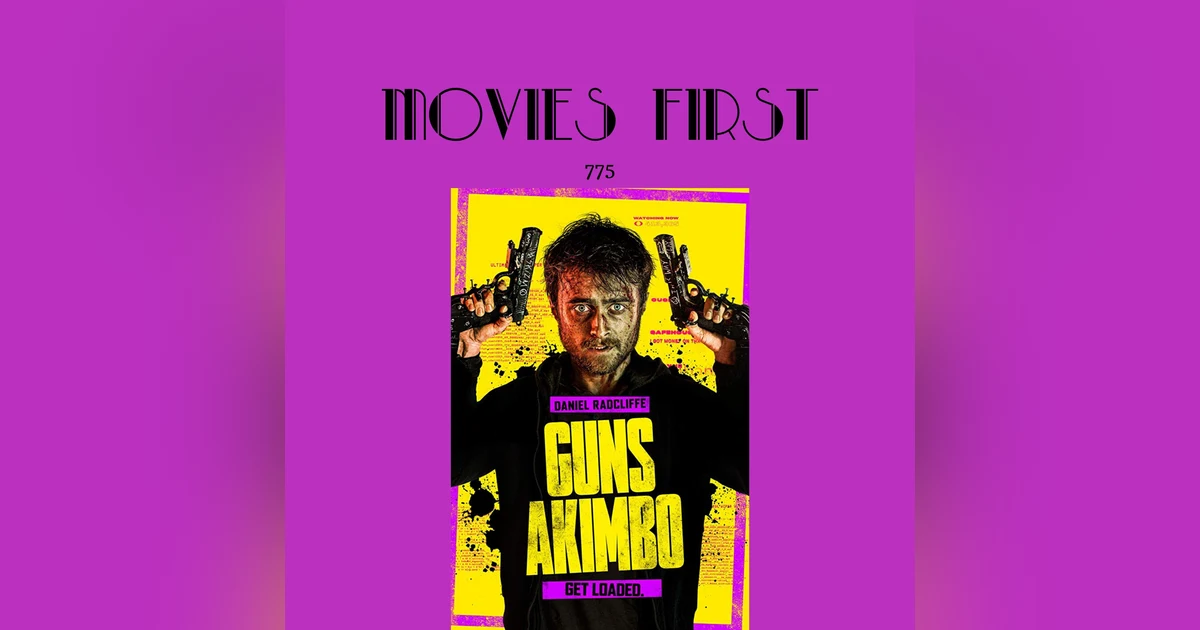 Guns Akimbo (Action, Comedy) (the @MoviesFirst review)