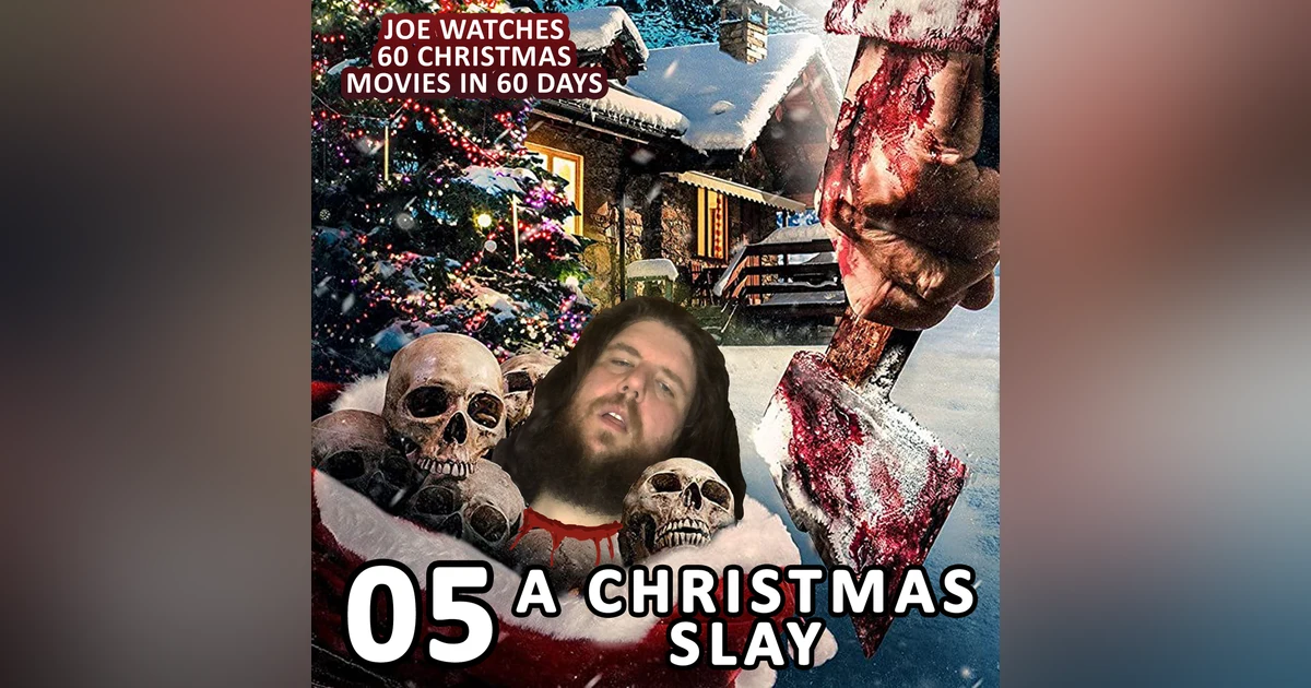05 / A Christmas Slay