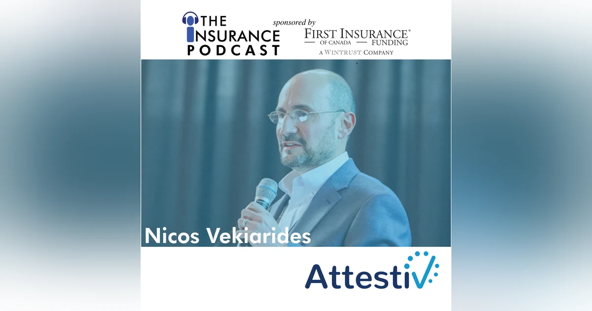Nicos Vekairides CEO of Attestiv: Digital Authenticity for Insurance