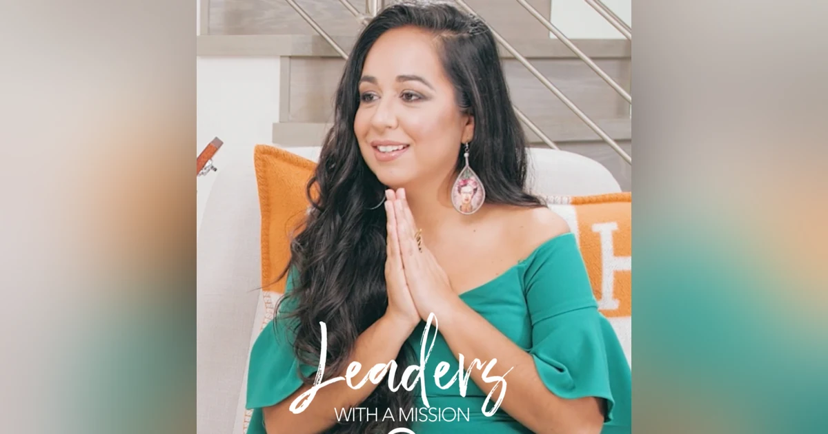 Live a Life With Authenticity - Adrianna Foster - Leaders With a Mission