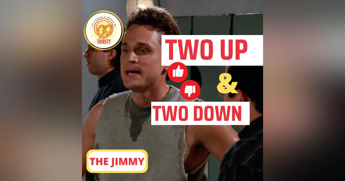 Seinfeld Podcast | Two Up and Two Down | The Jimmy
