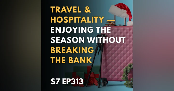 image for Enjoying the Holidays Without Breaking the Bank: Travel & Hospitality Tips