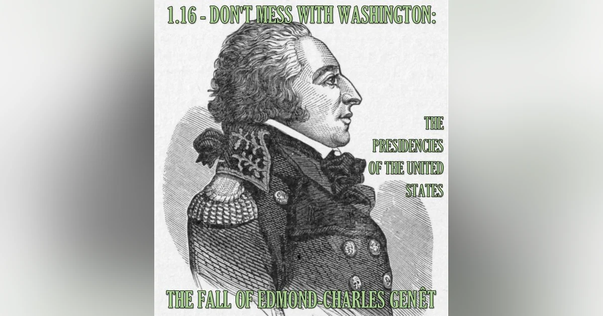 1.16 – Don’t Mess With Washington