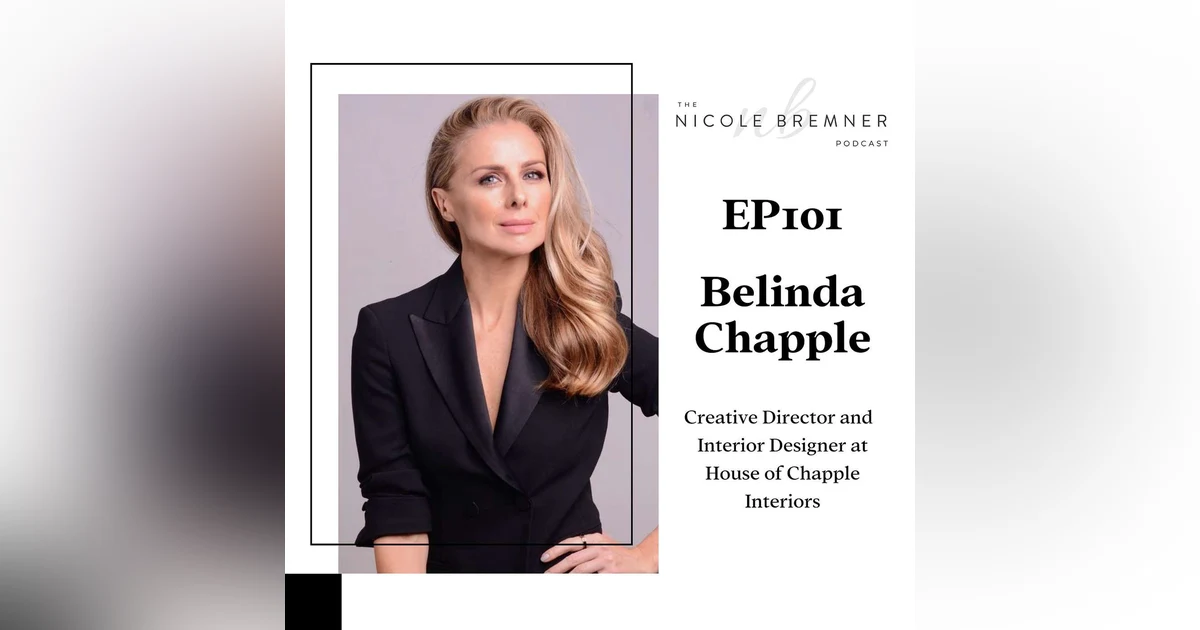 From pop star to interior designer with Australian singer Belinda Chapple #101