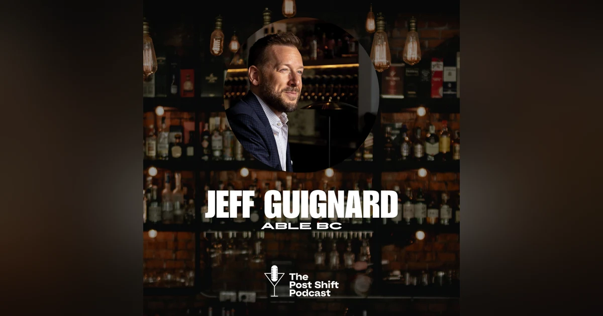 Episode #173 - Jeff Guignard, ABLE BC
