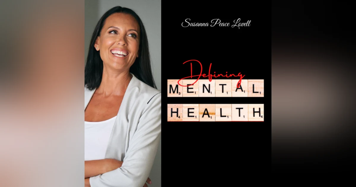 just Two Dads & A Mom | Defining Mental Health