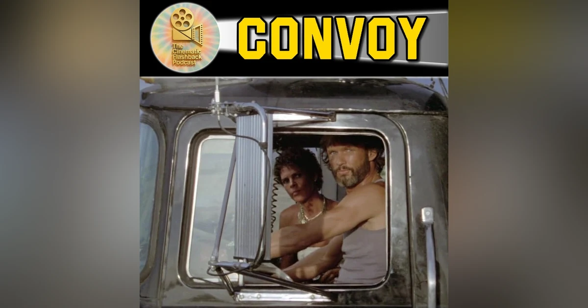 Convoy (1978): How a Hit Song Became Sam Peckinpah's Biggest Hit