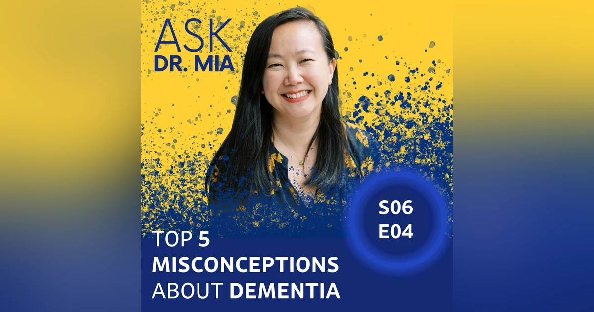 Top 5 Misconceptions About Dementia