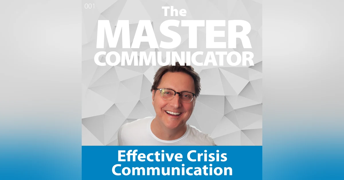 1: Effective Crisis Communication