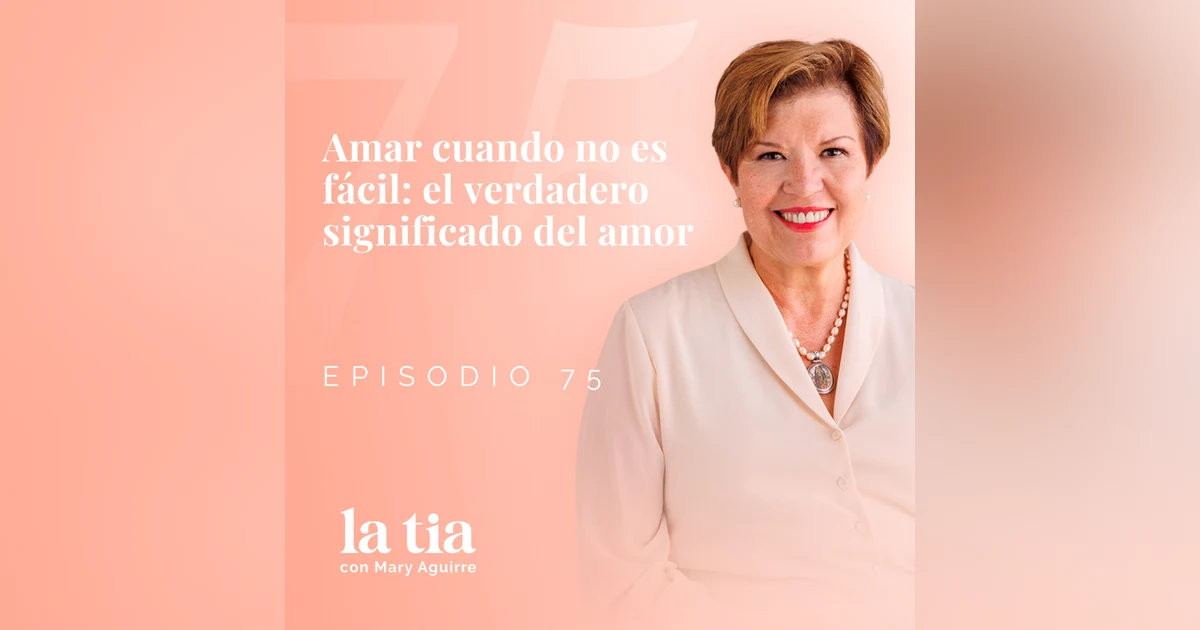 Amar cuando no es fácil: el verdadero significado del amor