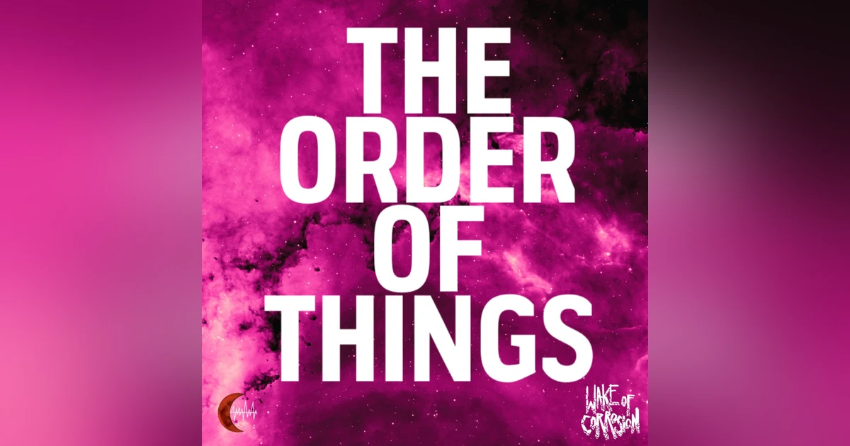The Order Of Things - 5