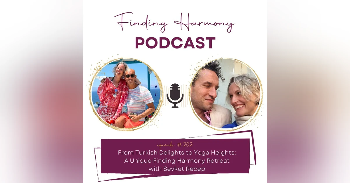 From Turkish Delights to Yoga Heights: A Unique Finding Harmony Retreat