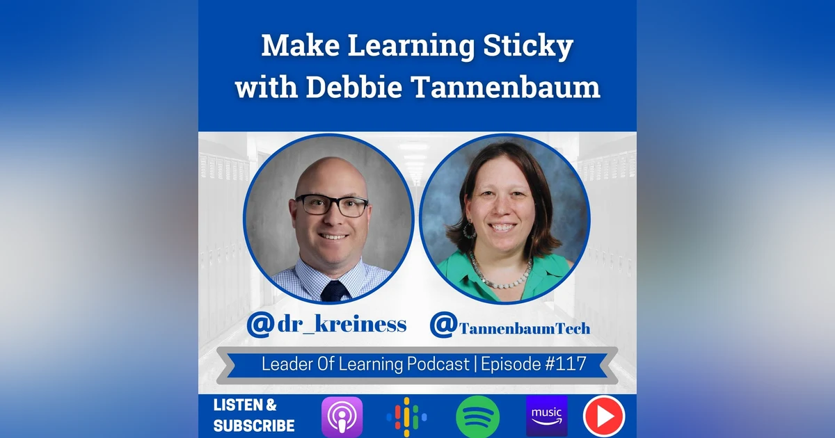 Make Learning Sticky with Debbie Tannenbaum