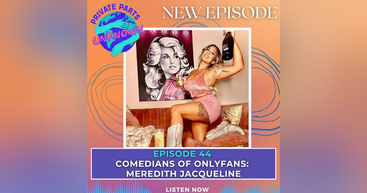 Comedians of OnlyFans: Meredith Jacqueline