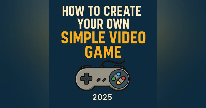 image for How to Create Your Own Simple Video Game