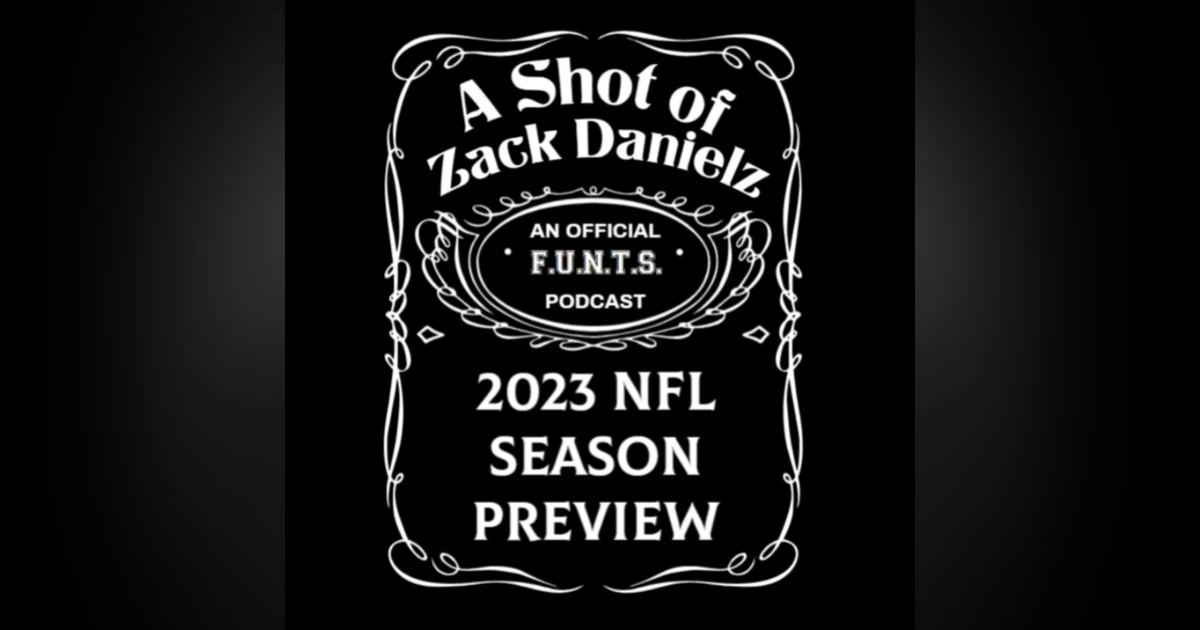 A Shot of Zack Danielz - 2023 NFL Season Predictions