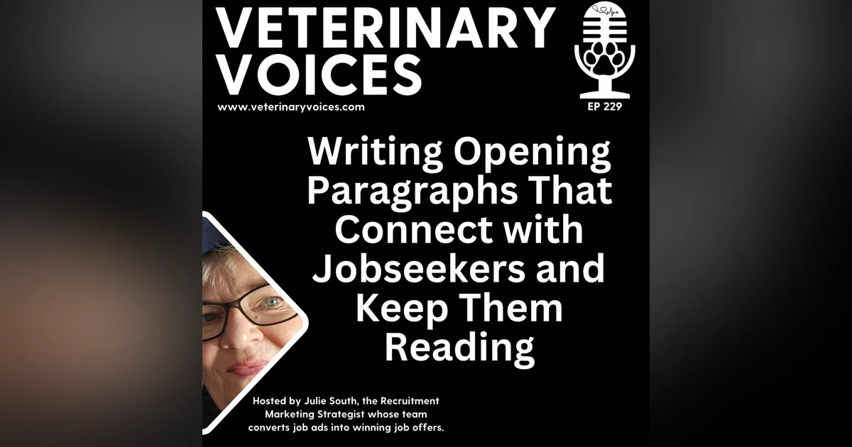 Veterinary Job Ad Opening Paragraphs That Entice Jobseekers - ep.229