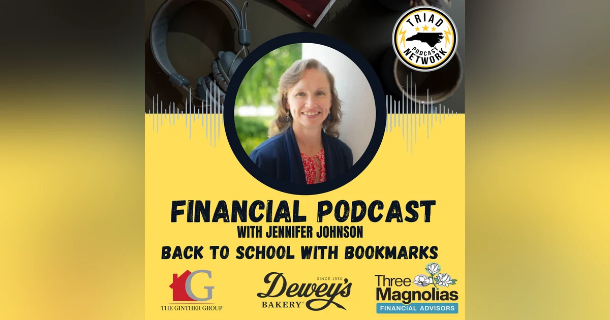 FINANCIAL PODCAST: Back to School with Bookmarks