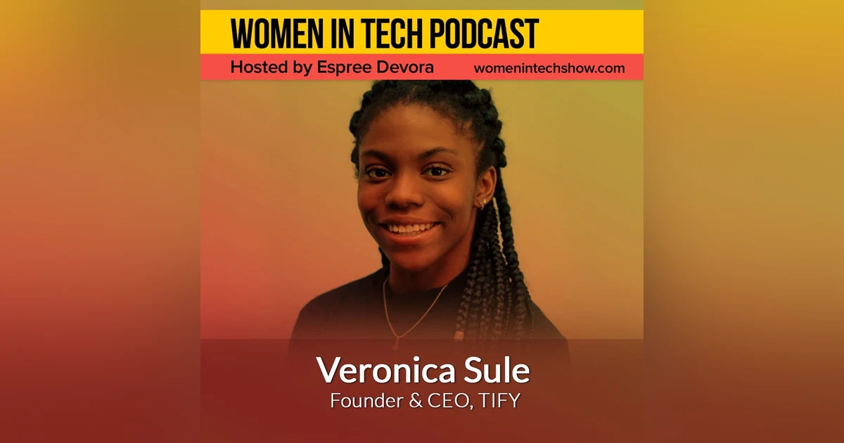 Veronica Sule of TIFY, Manage Digital Data In An Easy And Ethical Way: Women In Tech London
