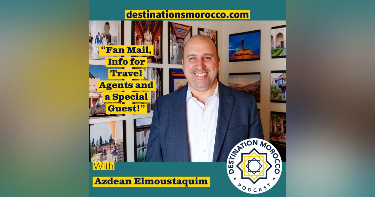 Fan Mail, Info for Travel Agents and a Special Guest!