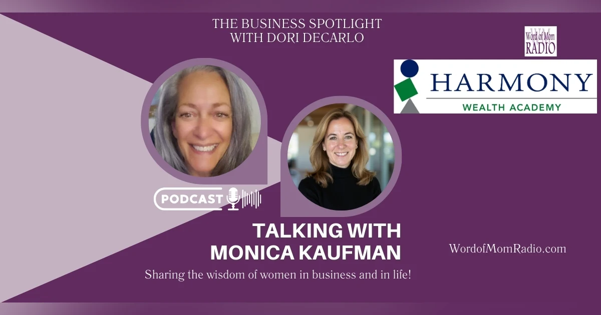 Monica Kaufman Shines in the Business Spotlight with Dori DeCarlo
